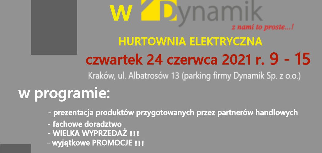 DNI OTWARTE w&nbsp;Dynamik –  24 czerwca 2021r.